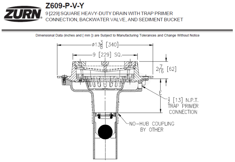 9 [229] SQUARE HEAVY-DUTY DRAIN WITH TRAP PRIMER CONNECTION, BACKWATER VALVE, AND SEDIMENT BUCKET